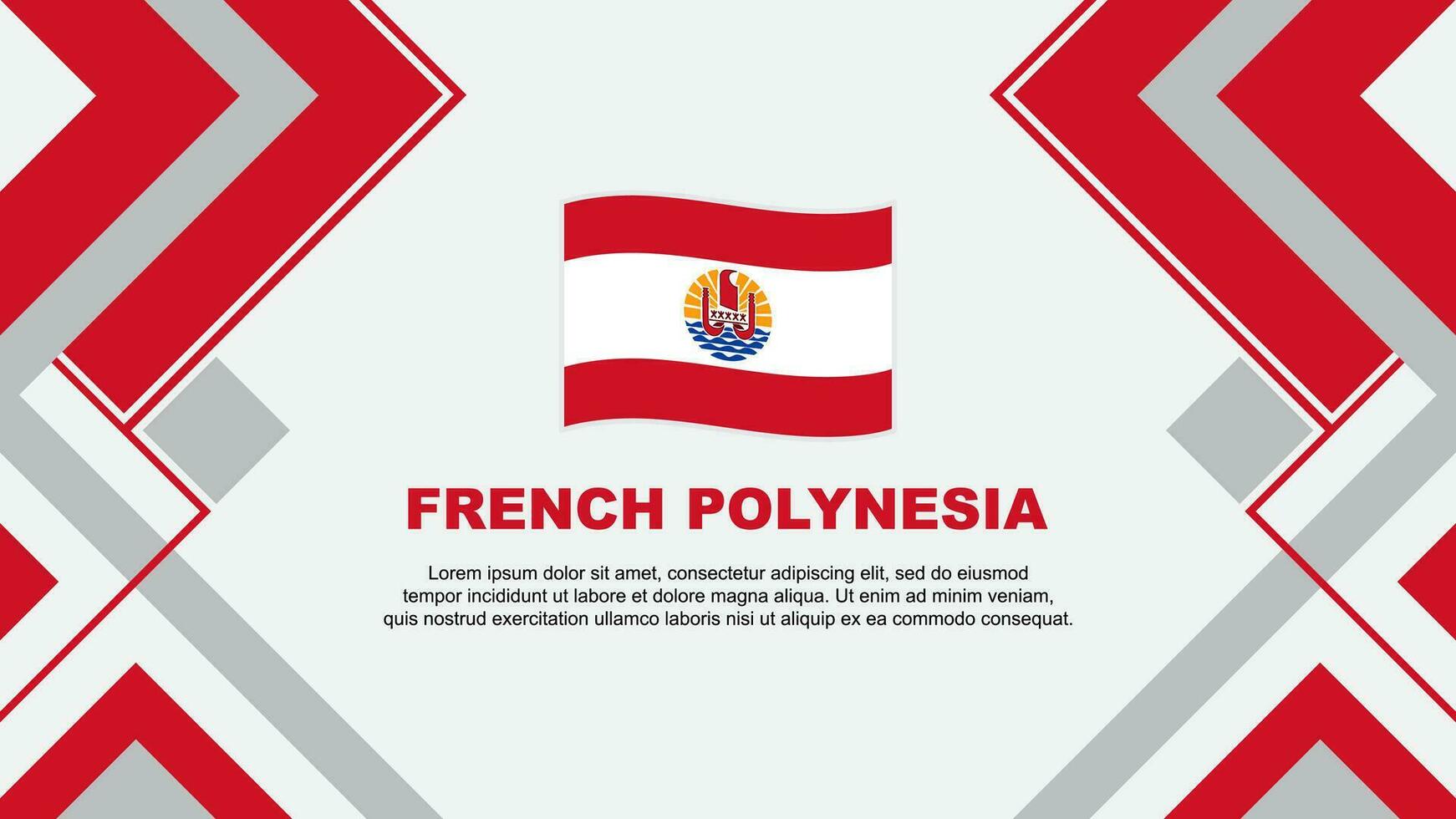 Frans Polynesië vlag abstract achtergrond ontwerp sjabloon. Frans Polynesië onafhankelijkheid dag banier behang vector illustratie. Frans Polynesië banier