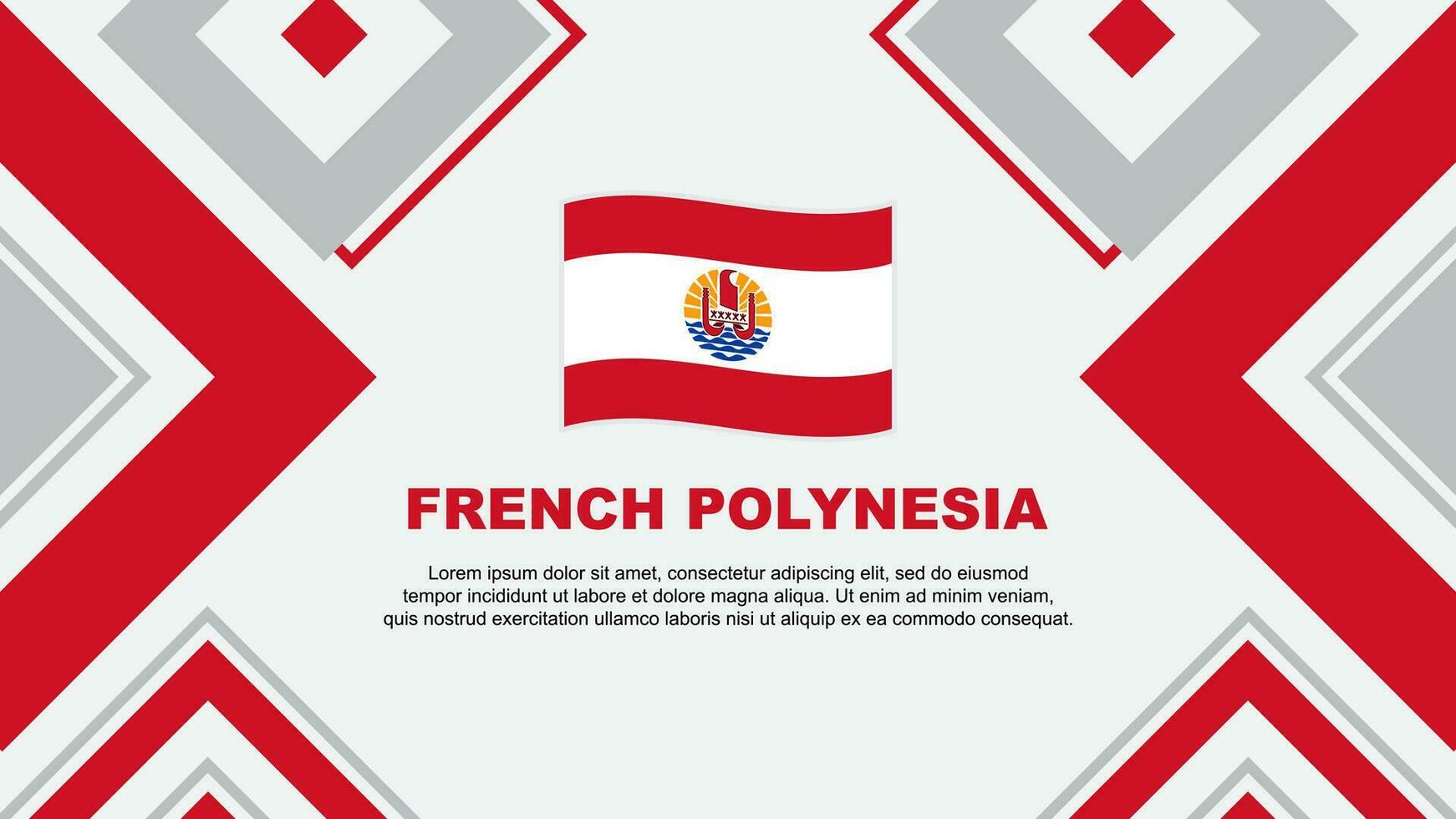 Frans Polynesië vlag abstract achtergrond ontwerp sjabloon. Frans Polynesië onafhankelijkheid dag banier behang vector illustratie. Frans Polynesië onafhankelijkheid dag