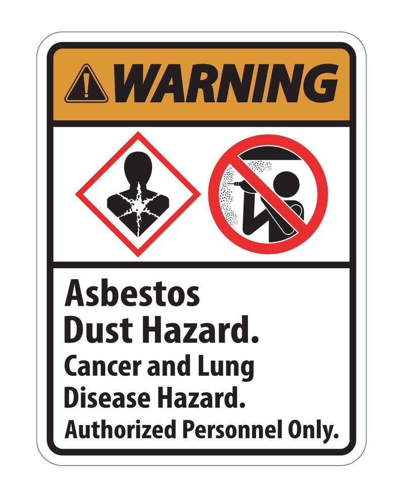 waarschuwing veiligheidslabel, asbeststof gevaar, kanker en longziekte gevaar alleen geautoriseerd personeel vector