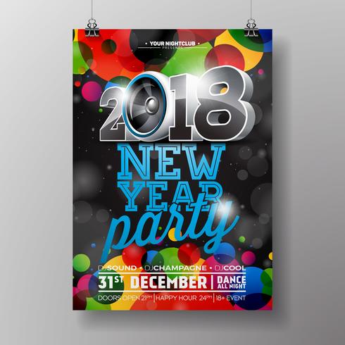 Nieuwe jaar partij viering Poster sjabloon illustratie met 3d 2018 tekst en disco bal op glanzende kleurrijke achtergrond. Vector EPS-10 ontwerp.