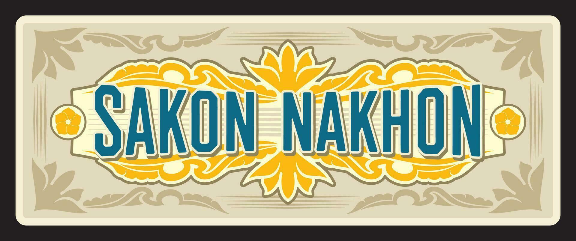 Sakon Nakhon Thais provincie wijnoogst reizen bord vector