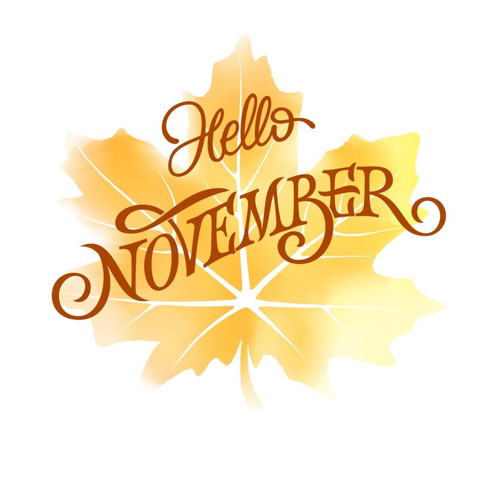 hallo november typografie op oranje aquarel esdoornblad achtergrond. handgetekende letters voor spandoek, poster, wenskaart. vectorillustratie met aquarel gemaakt door mesh tool. eps10 vector