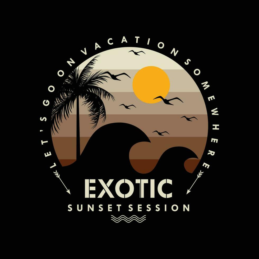 exotisch zonsondergang sessie grafisch ontwerp, typografie vector, illustratie, voor afdrukken t shirt, koel modern stijl vector