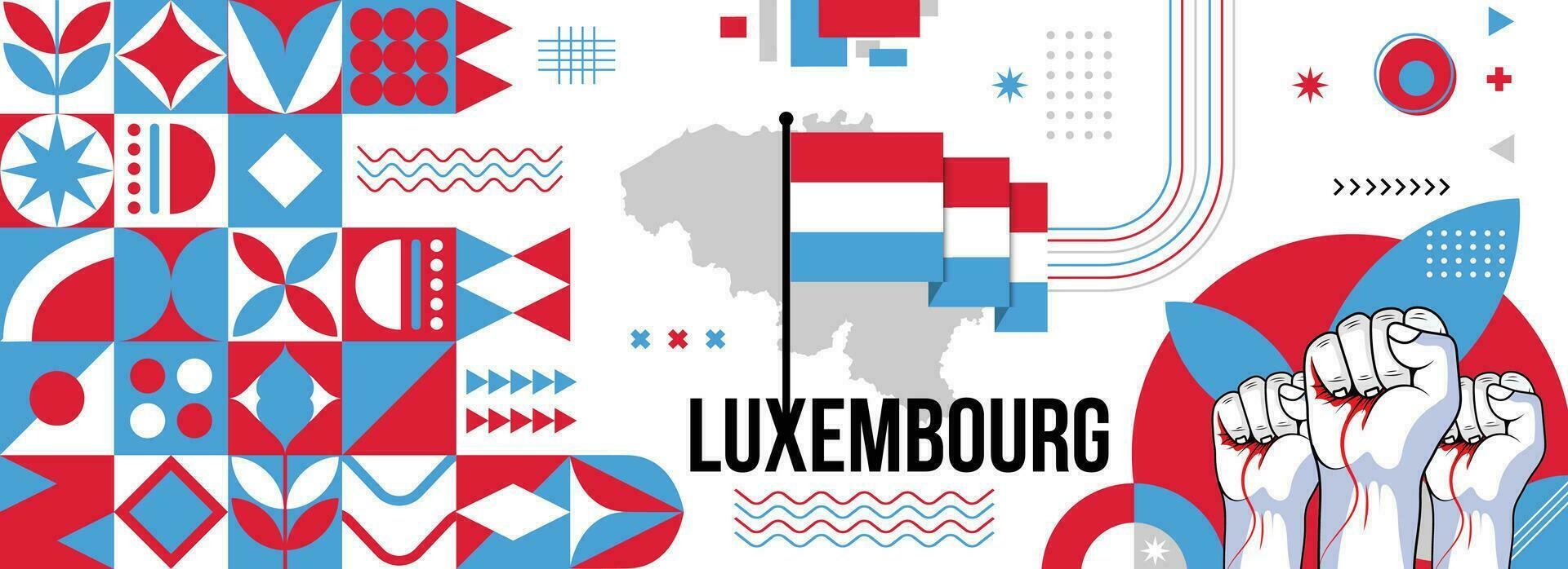 Luxemburg nationaal of onafhankelijkheid dag banier voor land viering. vlag en kaart van Luxemburg met verheven vuisten. modern retro ontwerp met typorgaphy abstract meetkundig pictogrammen. vector illustratie