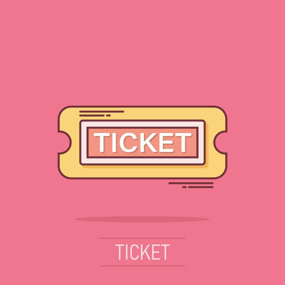 bioscoop ticket icoon in grappig stijl. toegeven een coupon Ingang vector tekenfilm illustratie pictogram. ticket bedrijf concept plons effect.