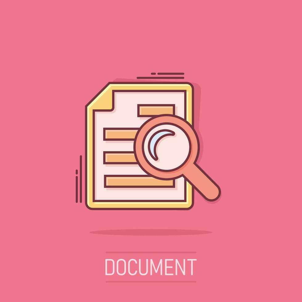 nauwkeurig onderzoek document plan icoon in grappig stijl. recensie uitspraak vector tekenfilm illustratie pictogram. document met vergrootglas loupe bedrijf concept plons effect.