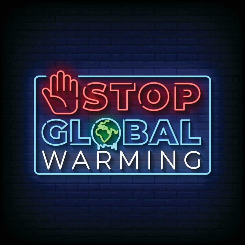neon teken hou op globaal opwarming met steen muur achtergrond vector