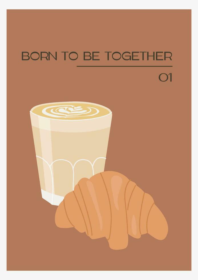 heet vers latte of cappuccino in transparant glas en croissant. kop van melk koffie. Frans ontbijt verticaal modern modieus poster in gemakkelijk hand- getrokken stijl. gekleurde vlak vector illustratie.