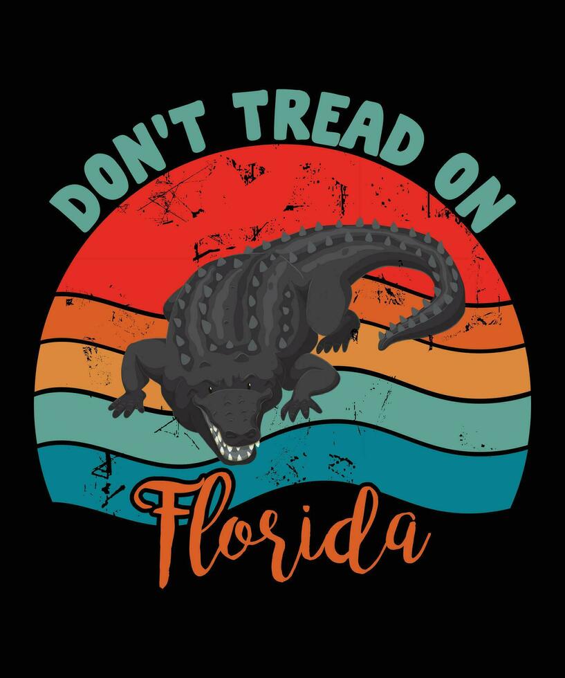 niet doen betreden Aan Florida. krokodil t shirt. vector