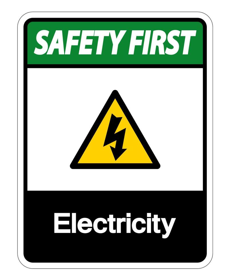 veiligheid eerst elektriciteit symbool teken op witte achtergrond vector