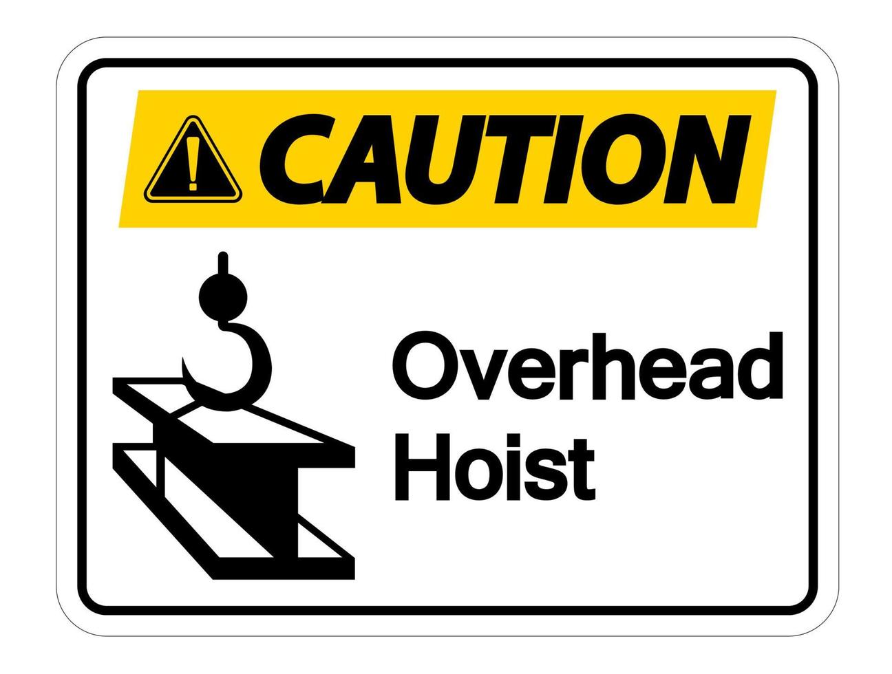 voorzichtigheid overhead takel symbool teken op witte achtergrond vector