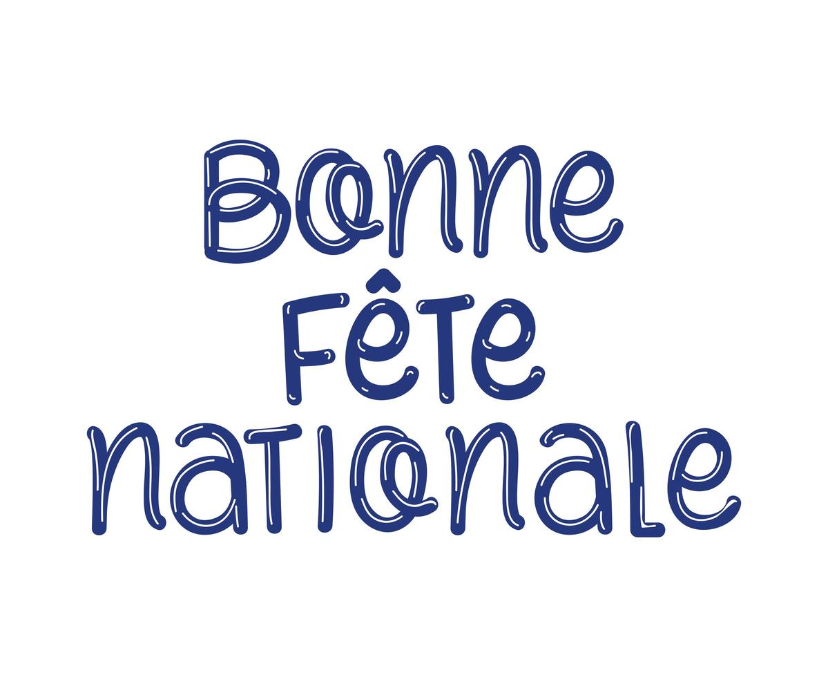 bonne fete nationale vector