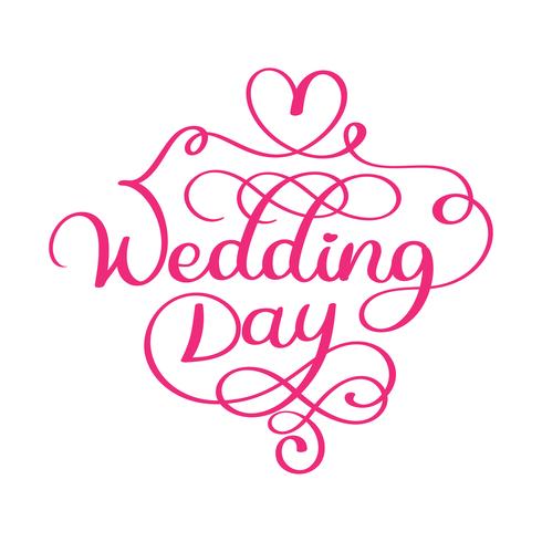 Handgeschreven trouwdag vector tekst op witte achtergrond