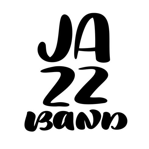 Jazzband moderne kalligrafie muziek citaat vector