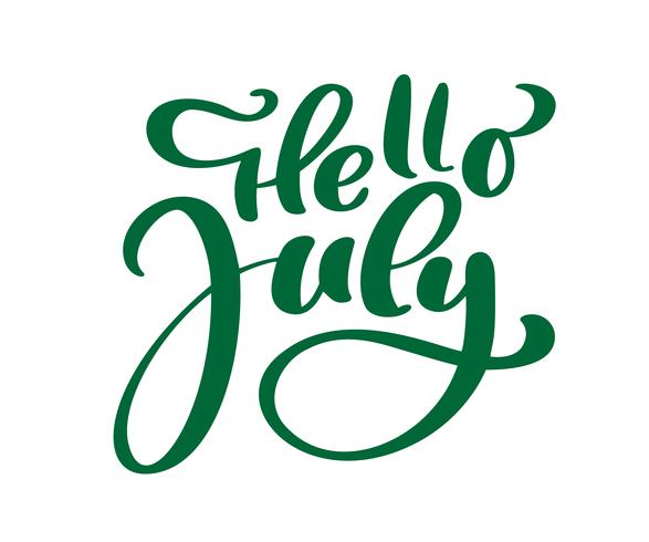 Hallo juli belettering print vector tekst. Zomer minimalistische illustratie. Geïsoleerde kalligrafie zin op witte achtergrond