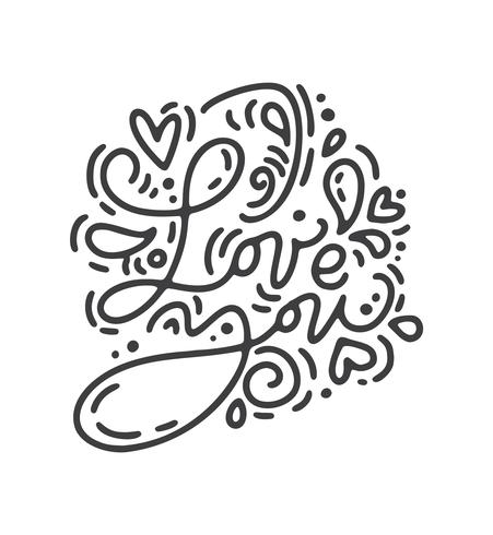 Vector monoline kalligrafie zin hou van je. Valentijnsdag Hand getrokken belettering. Heart Holiday sketch doodle Ontwerp valentijn kaart. liefdes decor voor web, bruiloft en print. Geïsoleerde illustratie