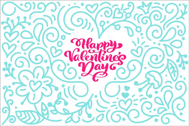 Kaart kalligrafie zin Happy Valentine&#39;s Day met monoline bloeien hart. Vector Valentijnsdag Hand getrokken belettering. Vakantie schets doodle Ontwerp valentijn kaart. Geïsoleerde illustratie