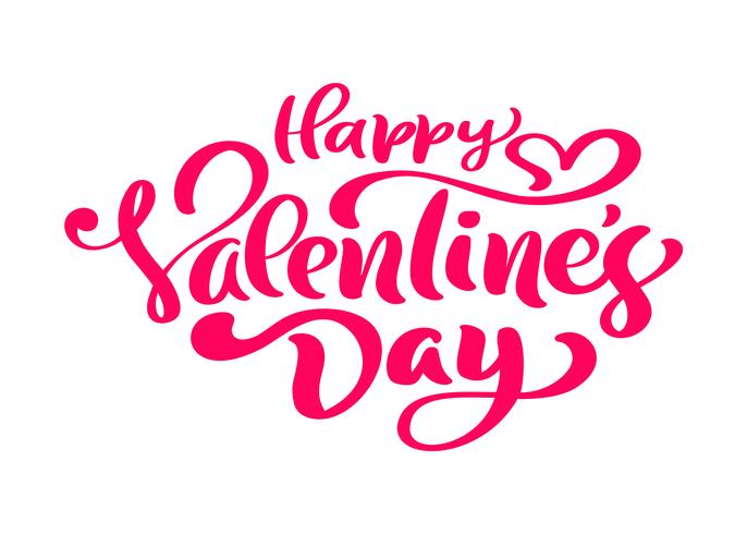 Kalligrafie zin Happy Valentine&#39;s Day. Vector Valentijnsdag Hand getrokken belettering. Heart Holiday sketch doodle Ontwerp valentijn kaart. liefdes decor voor web, bruiloft en print. Geïsoleerde illustratie