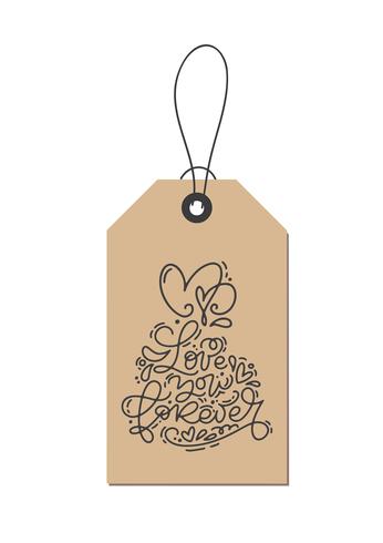 Vector monoline kalligrafie zin Love you forever on kraft tag. Geïsoleerde Valentijnsdag Hand getrokken belettering illustratie. Hart vakantie schets doodle ontwerp valentijn kaart. liefdes decor voor web, bruiloft en print