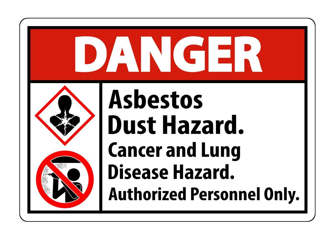 gevaar veiligheidslabel, asbest stof gevaar, kanker en longziekte gevaar alleen geautoriseerd personeel vector