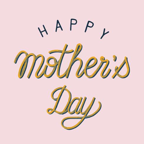 Handgeschreven stijl van Happy Mother&#39;s Day typografie vector