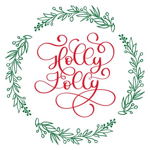 Heb een Holly Jolly kerst moderne kalligrafie letters. Vectorillustratie voor wenskaarten, posters, banners vector