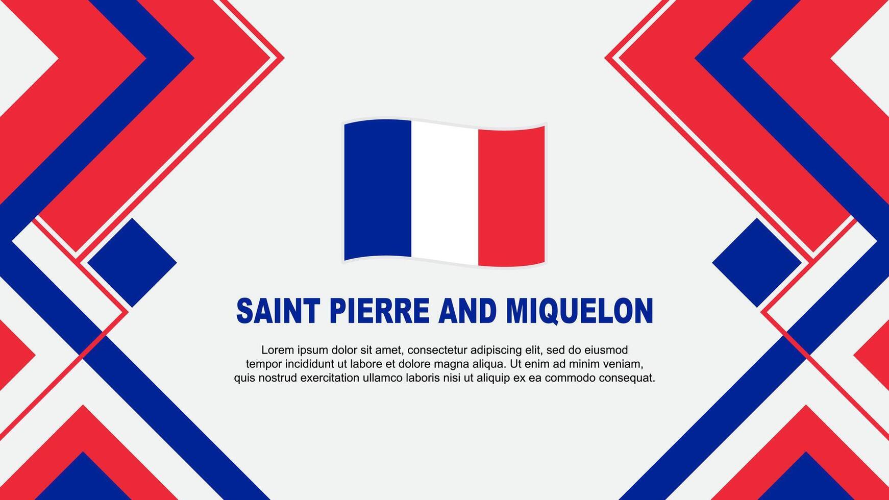 heilige pierre en miquelon vlag abstract achtergrond ontwerp sjabloon. heilige pierre en miquelon onafhankelijkheid dag banier behang vector illustratie. banier