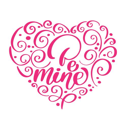 Wees Mijn vintage tekst als Happy Valentines Day-logo in de vorm van een hart, een kenteken en een pictogram. Romantisch citaat briefkaart, kaart, uitnodiging, sjabloon voor spandoek. Liefde belettering typografie op gestructureerde achtergrond met hart vector