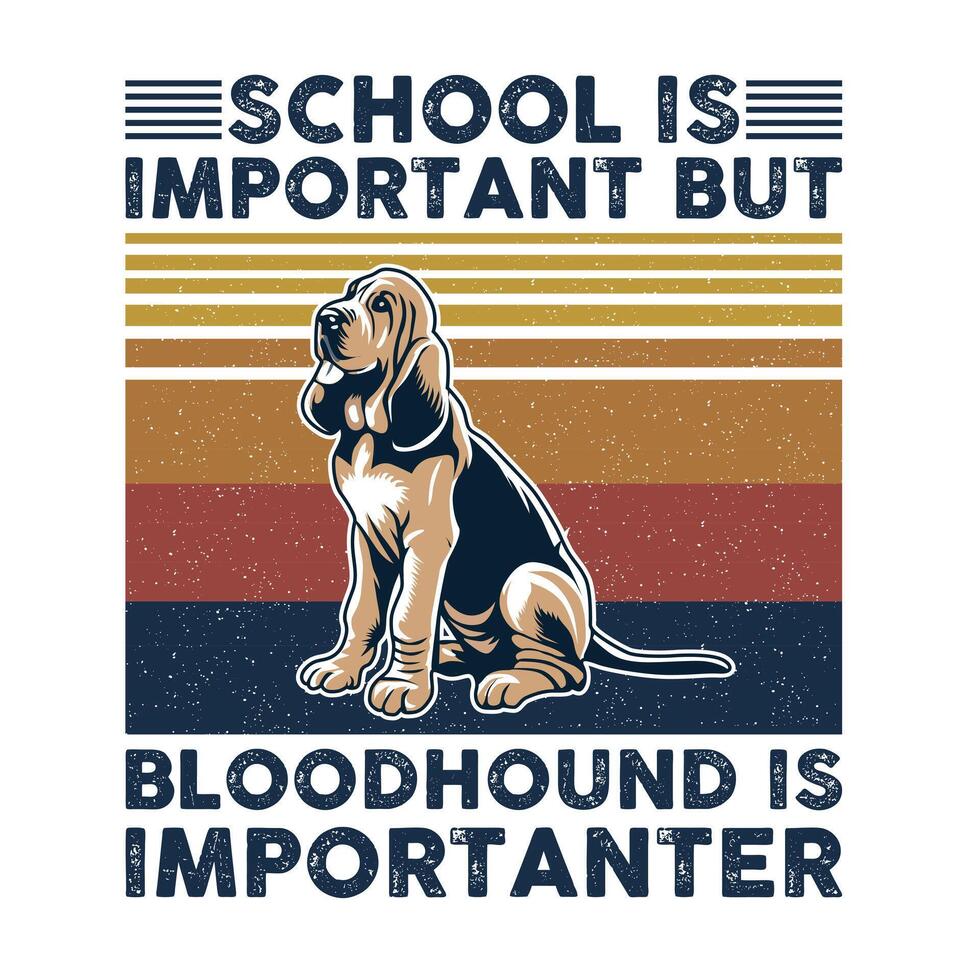 school- is belangrijk maar bloedhond is belangrijker typografie t-shirt ontwerp vector