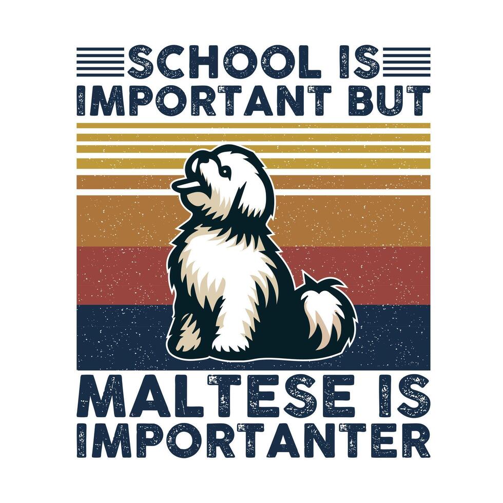 school- is belangrijk maar Maltees is belangrijker typografie t-shirt ontwerp vector