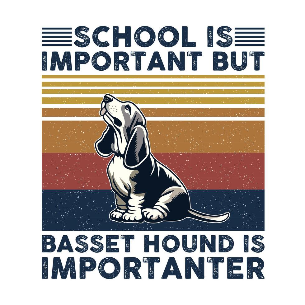 school- is belangrijk maar basset hond is belangrijker typografie t-shirt ontwerp vector