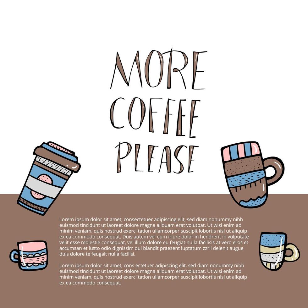 meer koffie alstublieft belettering. vector illustratie.