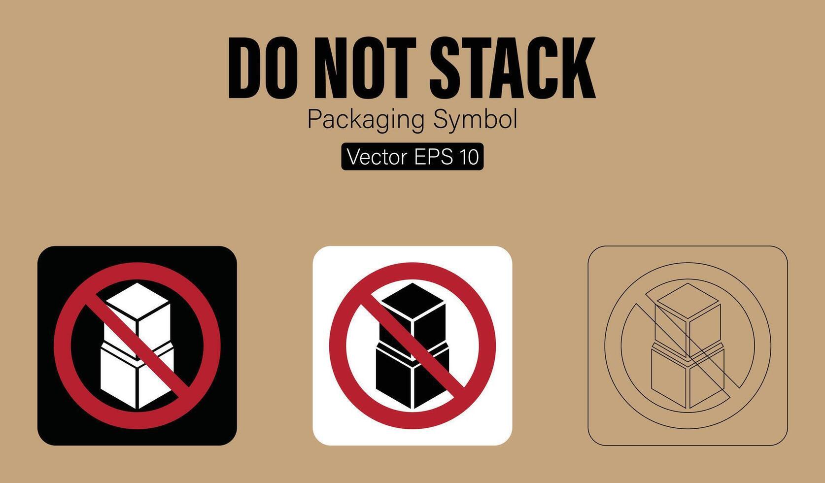 Doen niet stack verpakking symbool vector