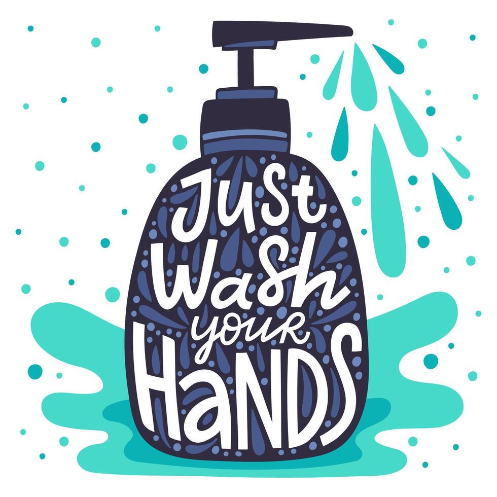 wassen uw handen belettering. zeep dispenser met coronavirus ziekte het voorkomen belettering citaat, alleen maar wassen uw handen vector illustratie