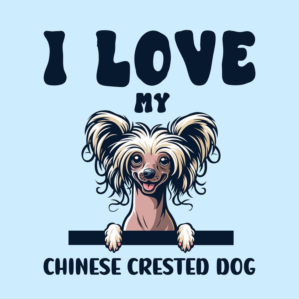 ik liefde mijn Chinese kuif- hond t-shirt ontwerp vector