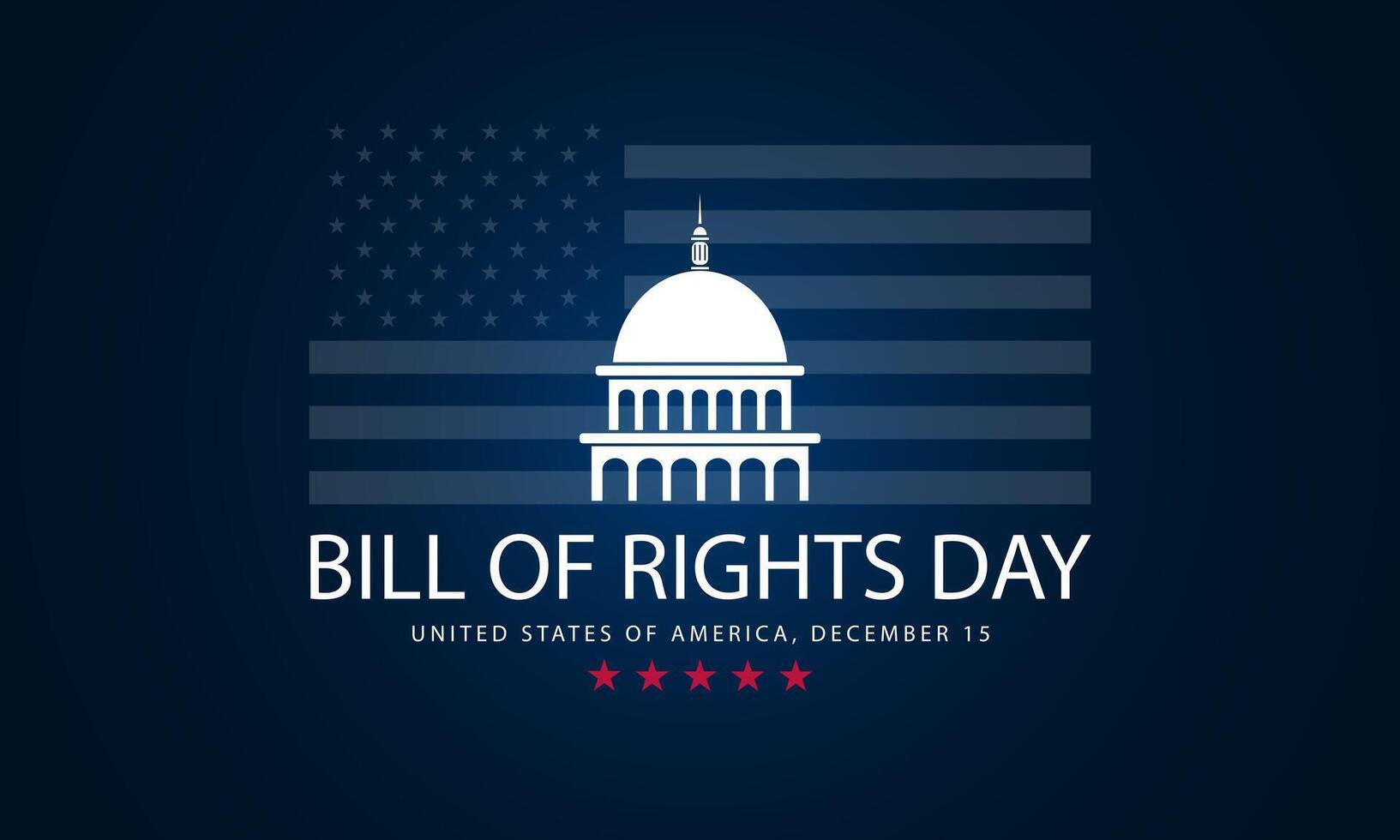gelukkig Bill van rechten dag december 15 achtergrond vector illustratie