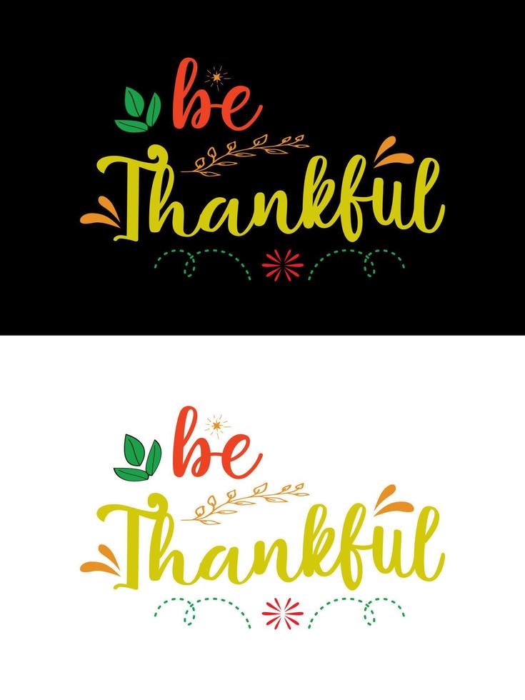 happy thanksgiving design, typografie belettering offerte thanksgiving t-shirt design. vector