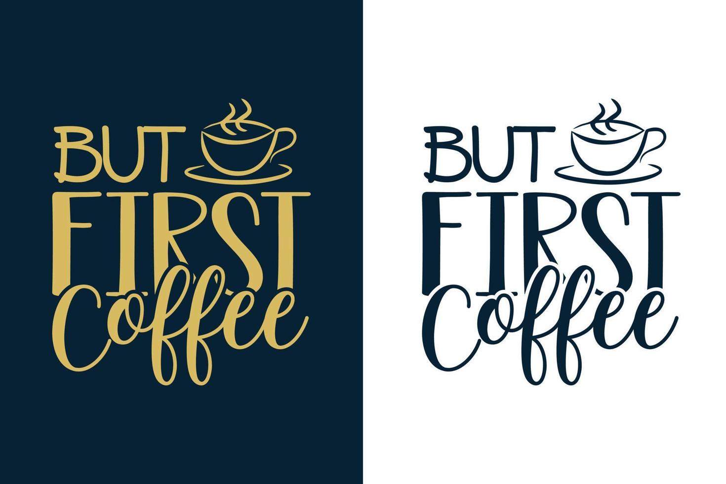 maar eerste koffie typografie kleurrijke koffie citaten ontwerp voor t-shirt en merchandise vector