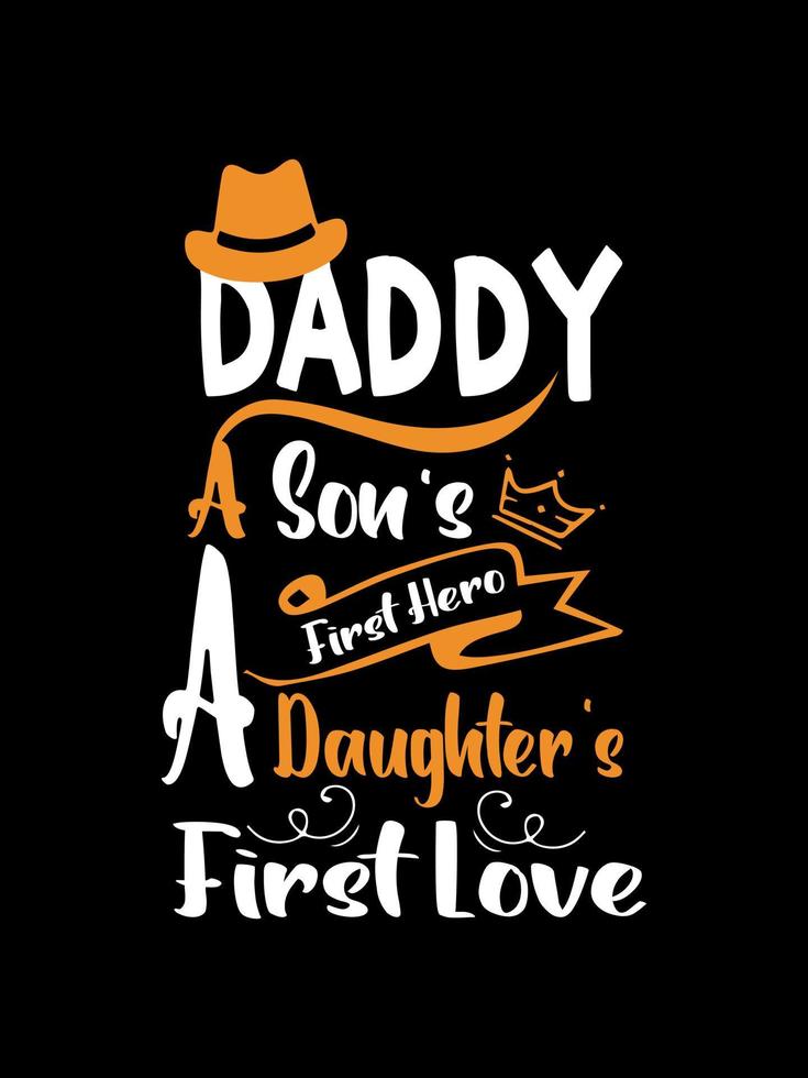 papa de eerste held van een zoon een dochters eerste liefde familie t-shirt ontwerp, belettering typografie citaat. relatie merchandise ontwerpen om af te drukken. vector