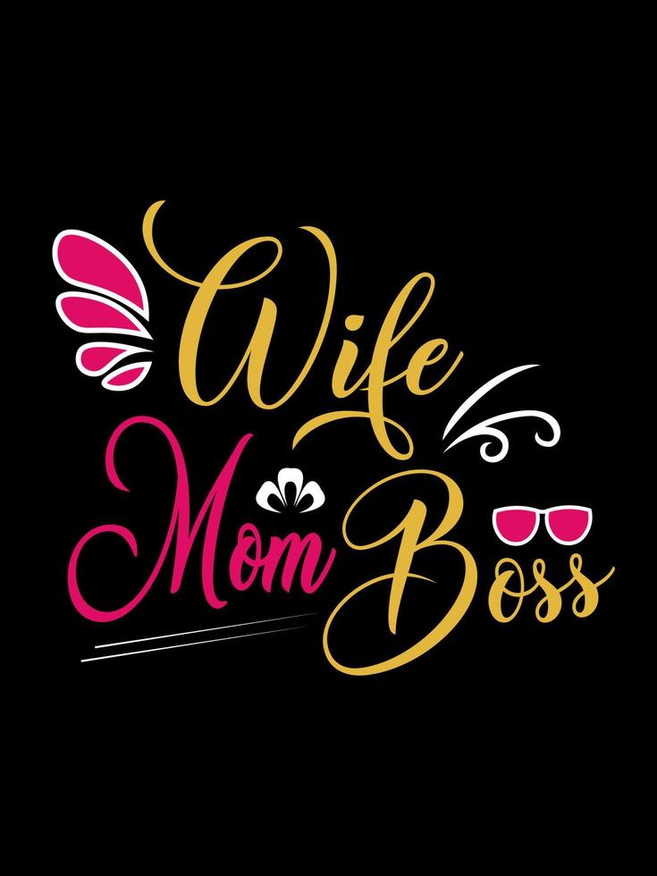 vrouw moeder baas familie t-shirt design, belettering typografie citaat. relatie merchandise ontwerpen om af te drukken. vector