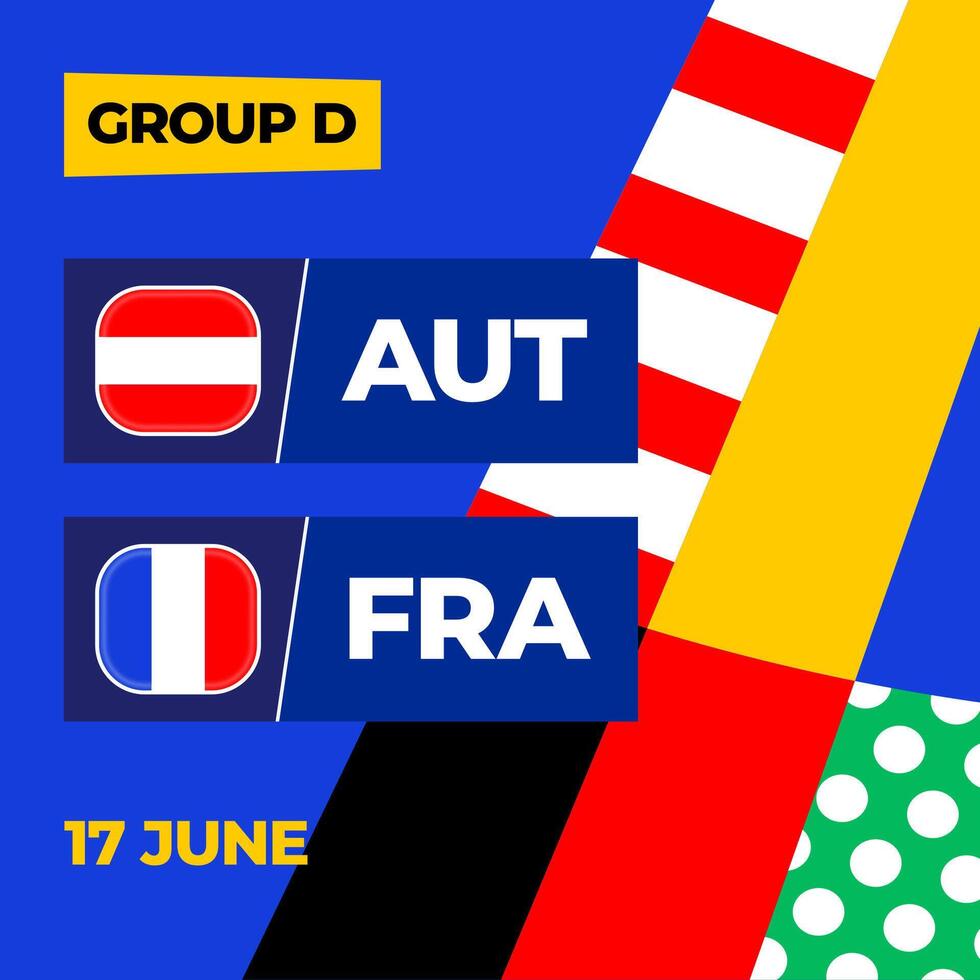 Oostenrijk vs Frankrijk Amerikaans voetbal 2024 bij elkaar passen versus. 2024 groep stadium kampioenschap bij elkaar passen versus teams intro sport achtergrond, kampioenschap wedstrijd vector