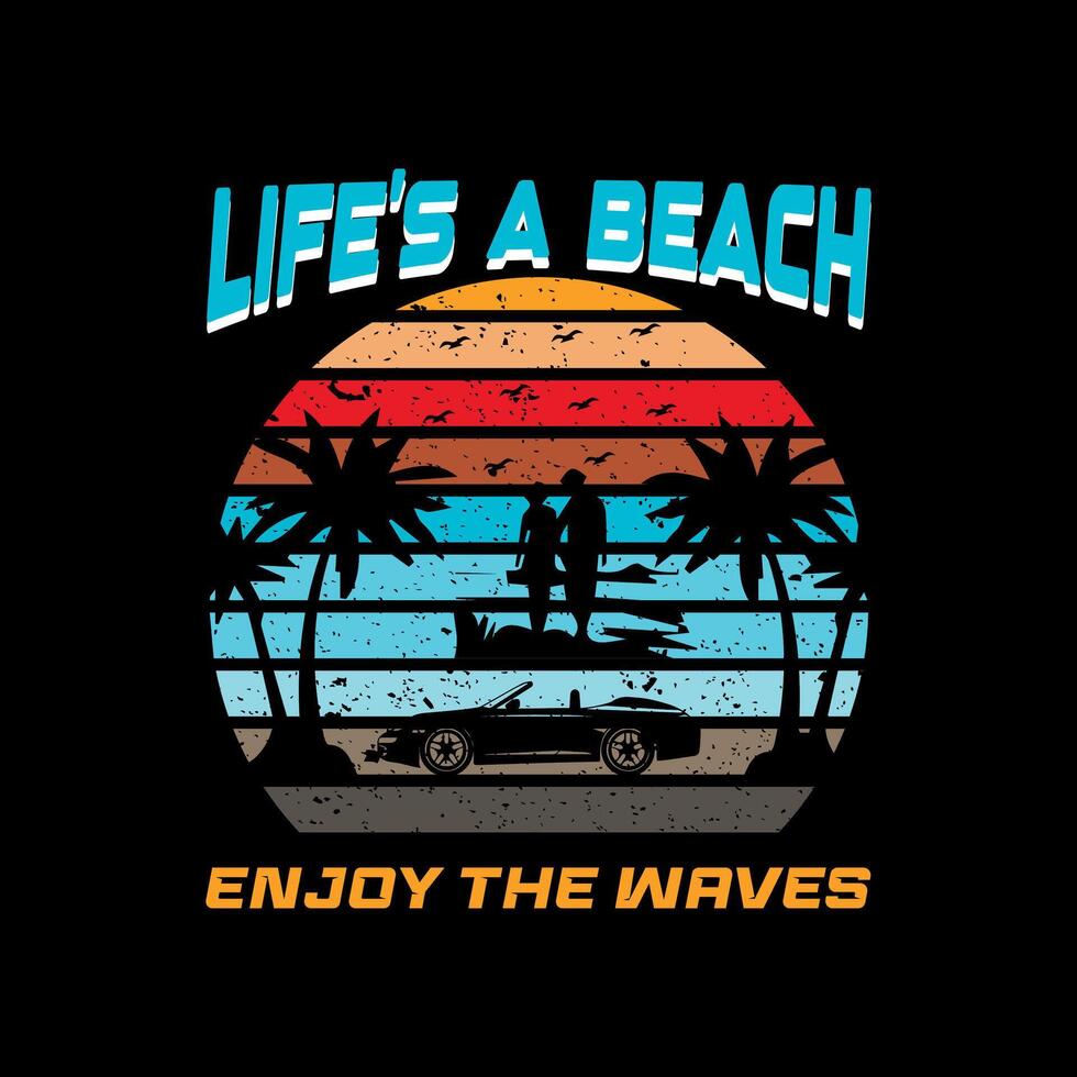 het leven een strand genieten de golven t overhemd ontwerp vector