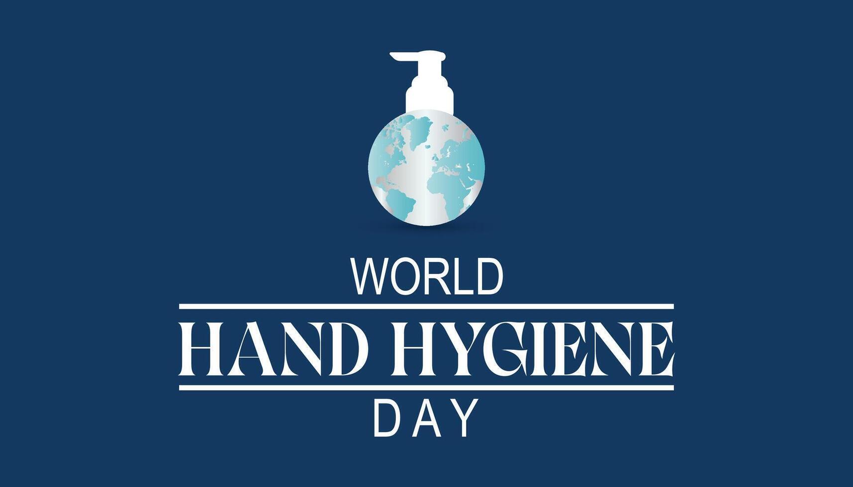 wereld hand- hygiëne dag opgemerkt elke jaar in kunnen. sjabloon voor achtergrond, banier, kaart, poster met tekst inscriptie. vector