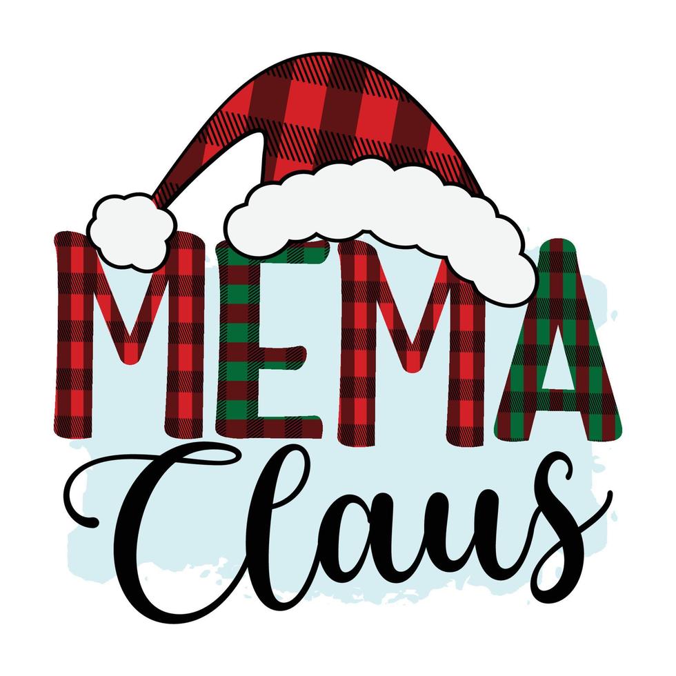 mema claus, winter sublimatie ontwerp, perfect op t-shirts, mokken, borden, kaarten en nog veel meer vector