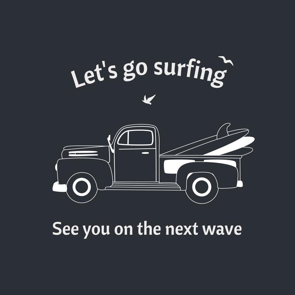 pick-up truck met surfplanken en een inscriptie. vector surfen badge. voor prints op t-shirts, posters en andere doeleinden