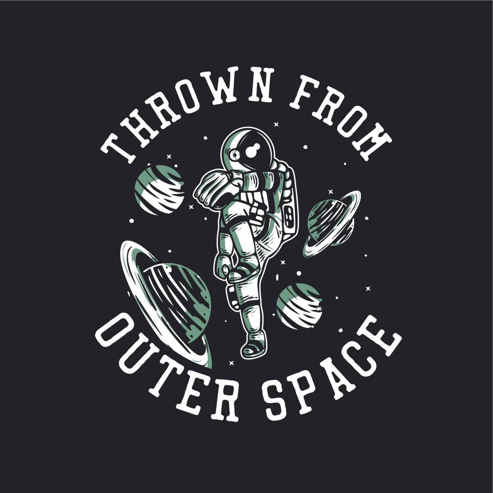 t-shirtontwerp uit de ruimte gegooid met astronaut die honkbal vintage illustratie speelt vector