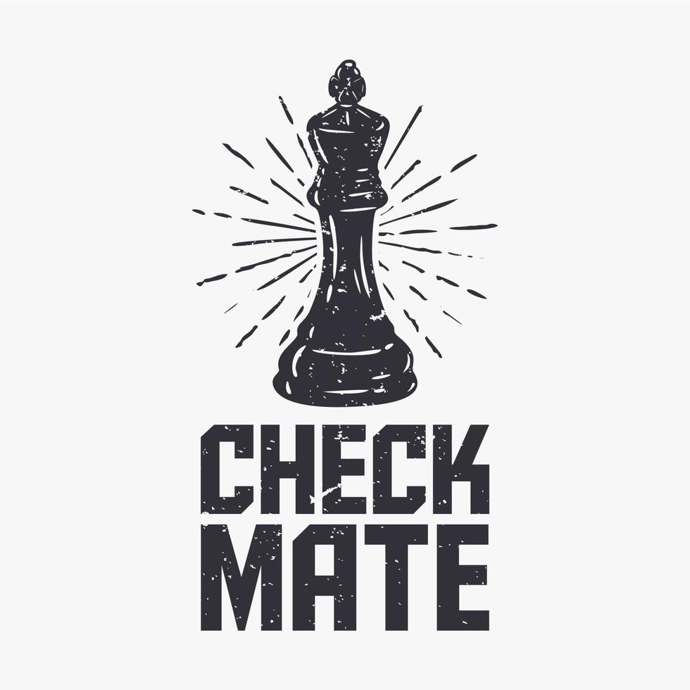 t-shirtontwerp schaakmat met schaak vintage illustratie vector