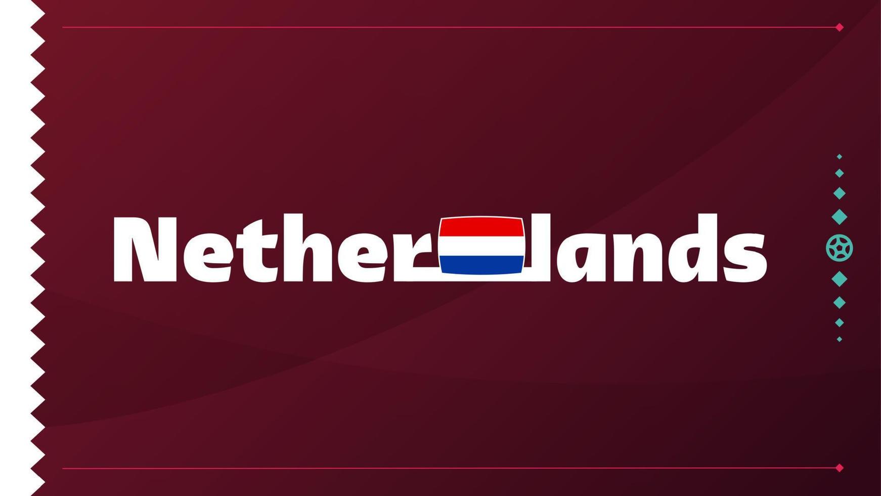 nederlandse vlag en tekst op 2022 voetbaltoernooi achtergrond. vector illustratie voetbal patroon voor banner, kaart, website. nationale vlag nederland