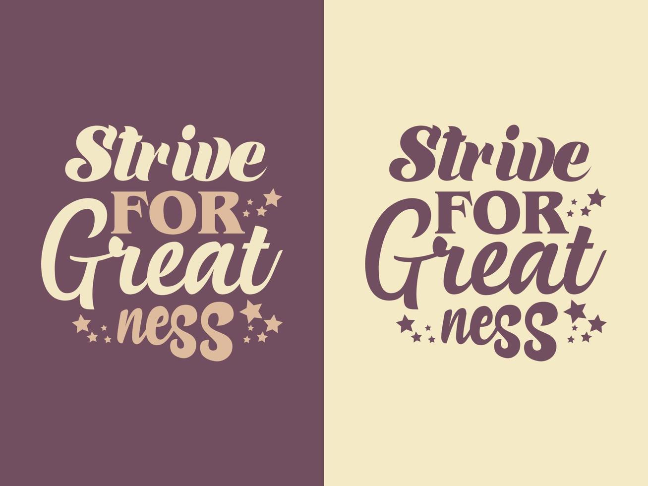 motiverende typografie citaat t-shirt ontwerp vector