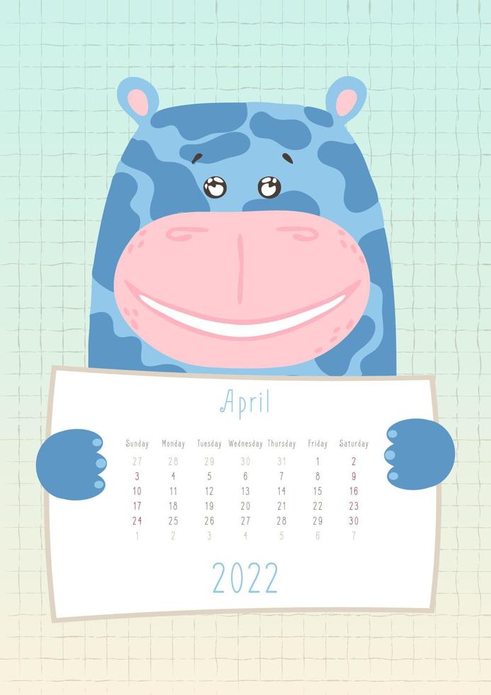 2022 april-kalender, schattig nijlpaarddier met een maandelijks kalenderblad, met de hand getekende kinderachtige stijl vector